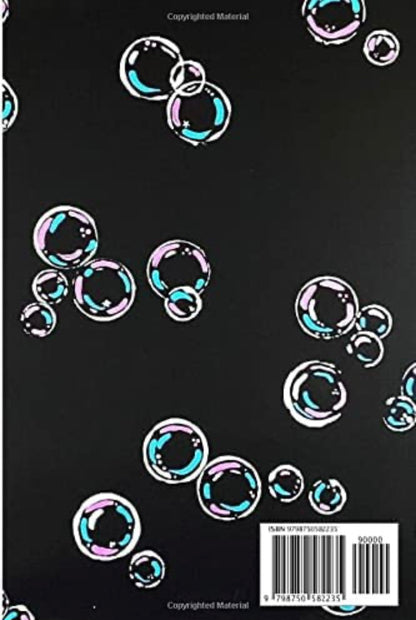 Don’t Burst My Bubble Journal
